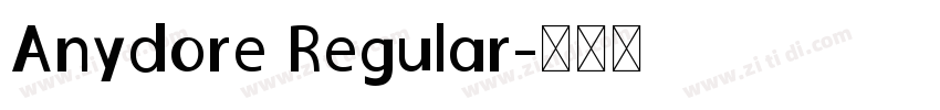 Anydore Regular字体转换